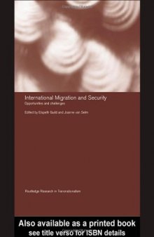 International Migration and Security: Immigrants as an Asset or Threat? (Transnationalism)