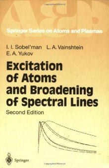 Excitation of atoms and broadening of spectral lines