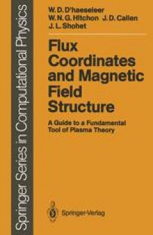 Flux Coordinates and Magnetic Field Structure: A Guide to a Fundamental Tool of Plasma Theory