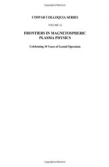 Frontiers in Magnetospheric Plasma Physics, Volume 16 (Cospar)