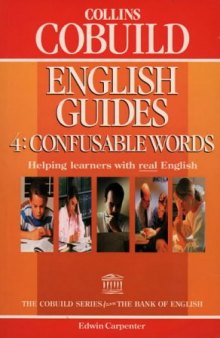 English Guides 4 Confusable Words (Справочник по английскому языку. Часто смешиваемые слова)