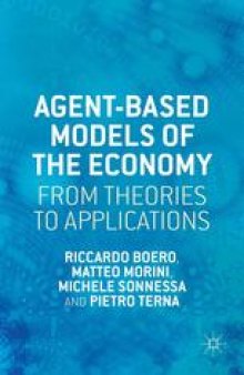 Agent-based Models of the Economy: From Theories to Applications