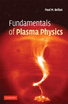 Fundamentals Of Plasma Physics