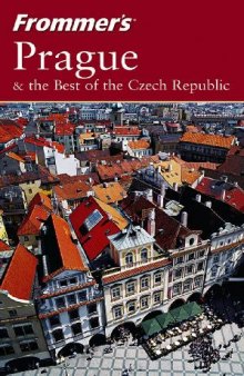 Frommer's Prague & the Best of the Czech Republic