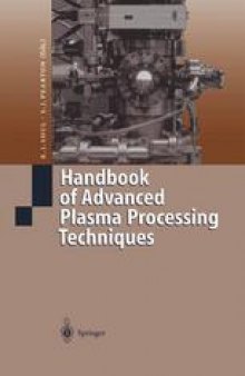 Handbook of Advanced Plasma Processing Techniques