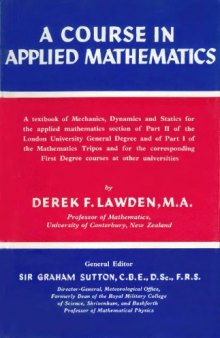 A Course in Applied Mathematics, Vol.1, 2