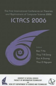 ICTACS 2006: Ho Chi Minh City, Vietnam, 3-5 August 2006