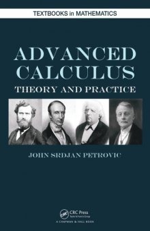 Advanced Calculus : Theory and Practice
