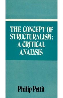 The Concept of Structuralism: A Critical Analysis  