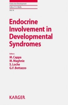 Endocrine Involvement in Developmental Syndromes (Endocrine Development Vol 14)