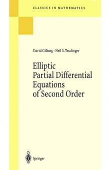 Elliptic Partial Differential Equations of Second Order