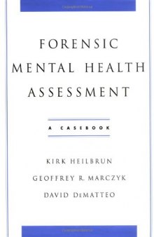 Forensic mental health assessment: a casebook  