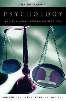 Wrightsman's Psychology and the Legal System , Sixth Edition  