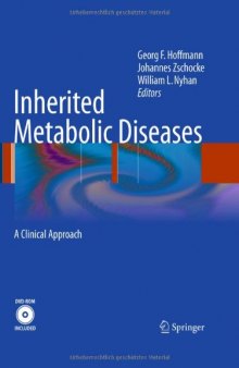 Inherited Metabolic Diseases: A Clinical Approach