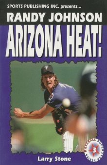 Randy Johnson, Arizona Heat! (Baseball Superstar)