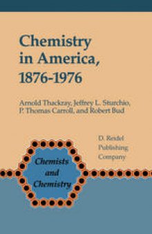 Chemistry in America 1876–1976: Historical Indicators