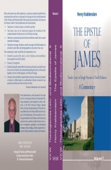 Epistle of James: Tender Love in Tough Pursuit of Total Holiness: A Commentary Vol. 2