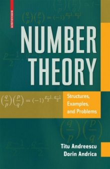 Number theory: Structures, examples, and problems