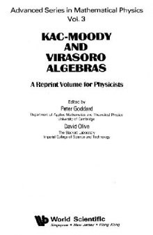 Kac-Moody and Virasoro algebras. Reprint volume for physicists