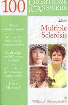 100 questions & answers about multiple sclerosis