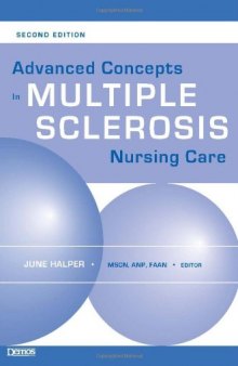 Advanced Concepts in Multiple Sclerosis Nursing Care, 2nd Edition