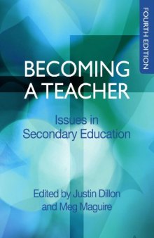Becoming a Teacher: Issues in Secondary Teaching  