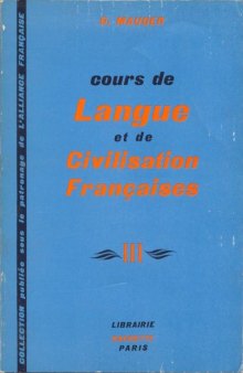 Cours de Langue et de Civilisation Françaises III