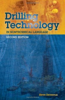 Drilling Technology in Nontechnical Language, 2d Ed