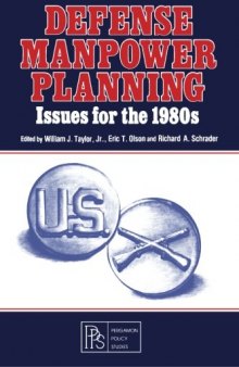 Defense Manpower Planning. Issues for the 1980s
