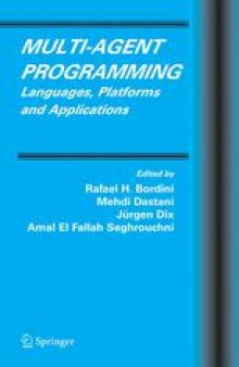 Multi-Agent Programming: Languages, Platforms and Applications