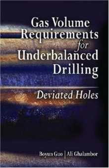 Gas volume requirements for underbalanced drilling : deviated holes