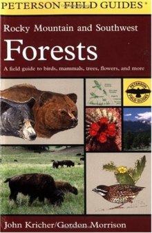 A Field Guide to Rocky Mountain and Southwest Forests