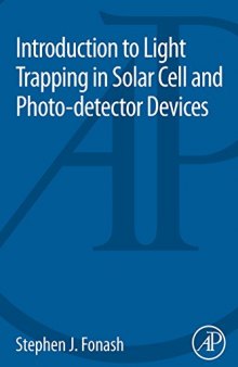 Light trapping in solar cell and photo-detector devices