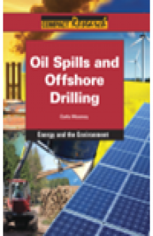 Oil Spills and Offshore Drilling