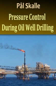 Pressure Control During Oil Well Drilling