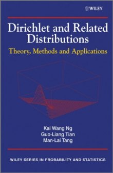 Dirichlet and Related Distributions: Theory, Methods and Applications (Wiley Series in Probability and Statistics)