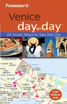 Frommer's Venice Day by Day (Frommer's Day by Day) 2nd Edition