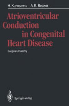 Atrioventricular Conduction in Congenital Heart Disease: Surgical Anatomy