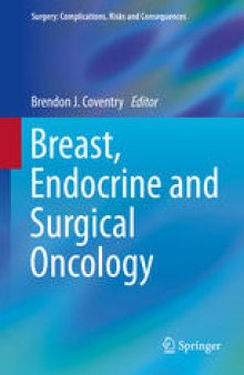 Breast, endocrine and surgical oncology