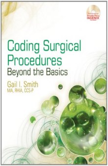 Coding Surgical Procedures: Beyond the Basics  