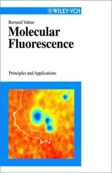 Molecular Fluorescence: Principles and Applications