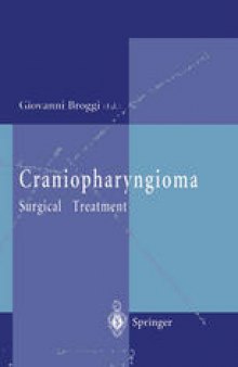 Craniopharyngioma: Surgical Treatment