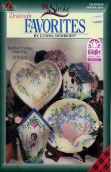 One Stroke Donnas Favorites (Decorative Painting #9251)