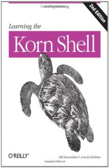 Learning the Korn Shell (2nd Edition)  