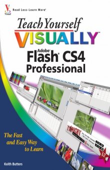 Teach Yourself Visually Flash Cs4 Professional (Teach Yourself Visually (Tech))  