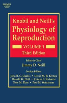 Knobil and Neill's Physiology of Reproduction, Volume 1-2, Third Edition