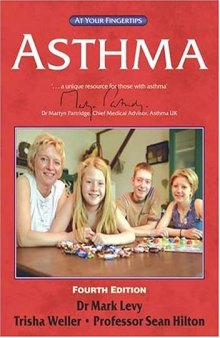 Asthma: The at Your Fingertips Guide 4th Edition