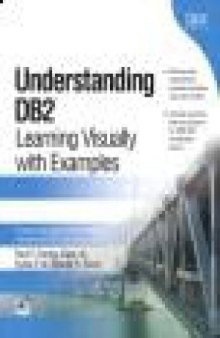 Understanding DB2(R): Learning Visually with Examples
