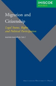 Migration and citizenship: legal status, rights and political participation  