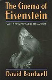 The cinema of Eisenstein : with a new preface by the author